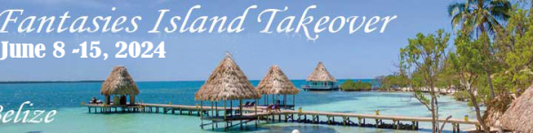 Fantasies Island Luxury Takeover