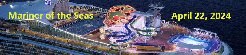 Bliss- Mariner of the Seas * April  2024